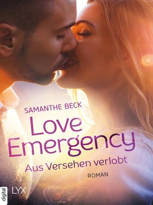 cover image of Love Emergency--Aus Versehen verlobt
